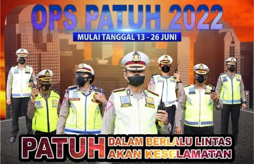 Siap-siap! Operasi Patuh 2022 Bakal Dilaksanakan 14 Hari. Ini Jadwalnya!